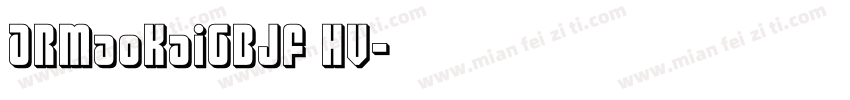 ARMaoKaiGBJF HV字体转换